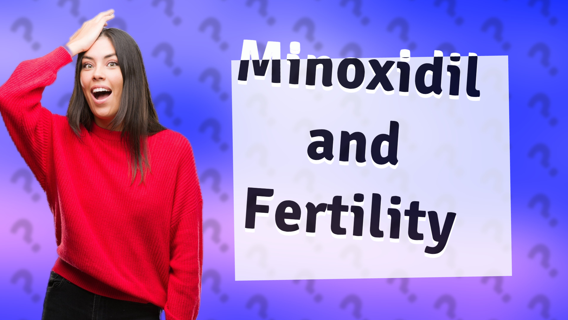 Minoxidil and Fertility