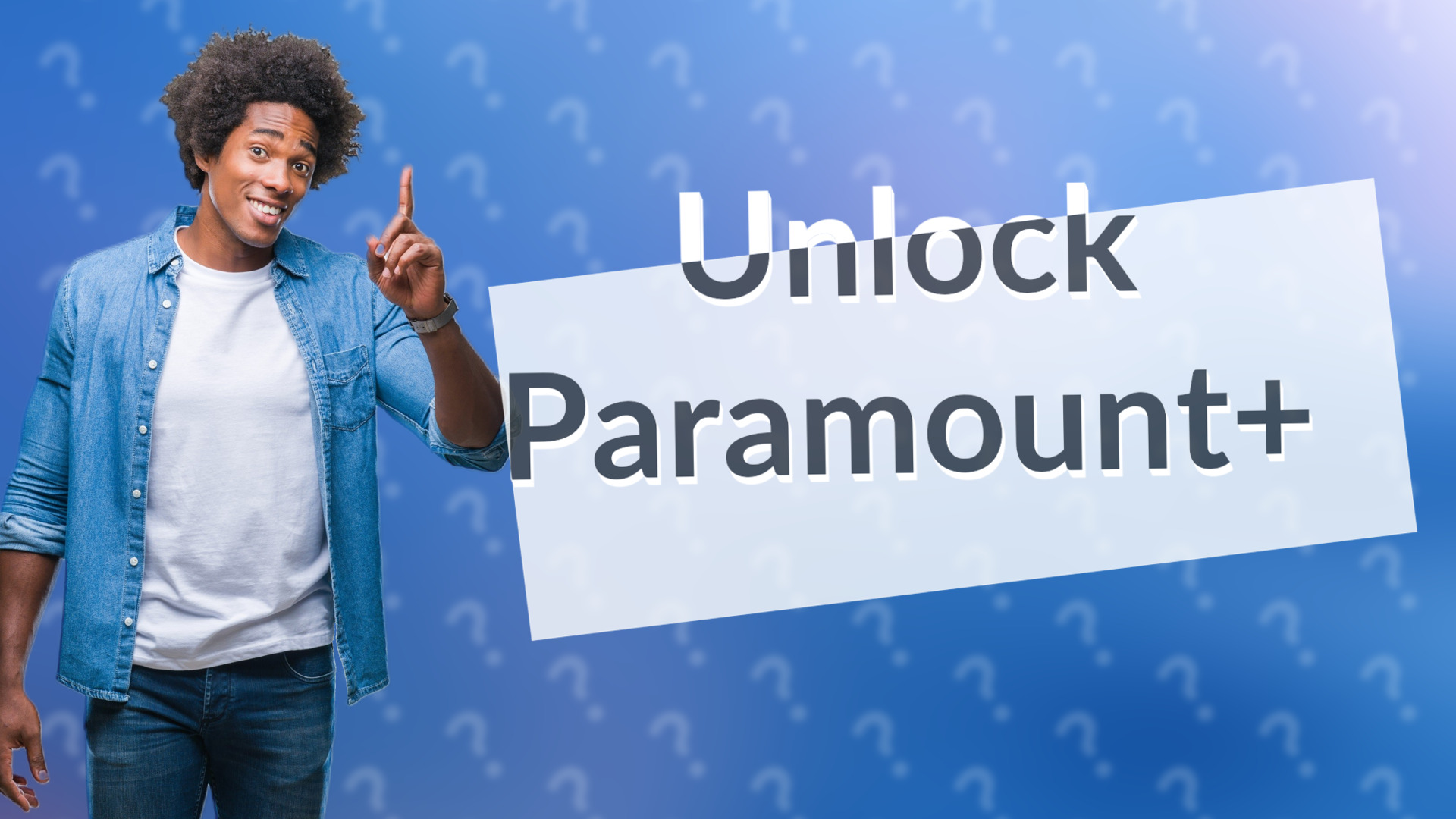 Unlock Paramount+