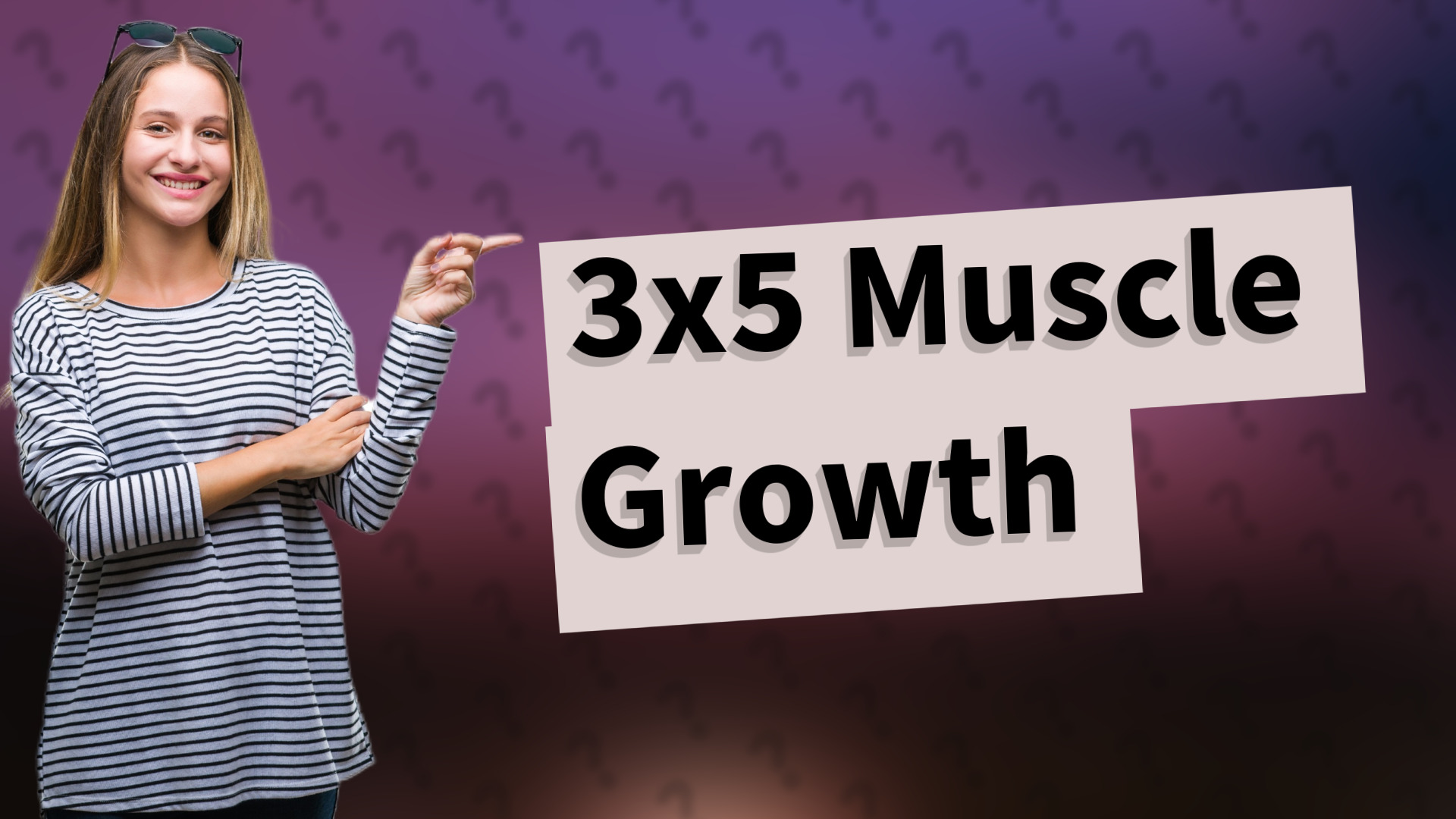 3x5 Muscle Growth