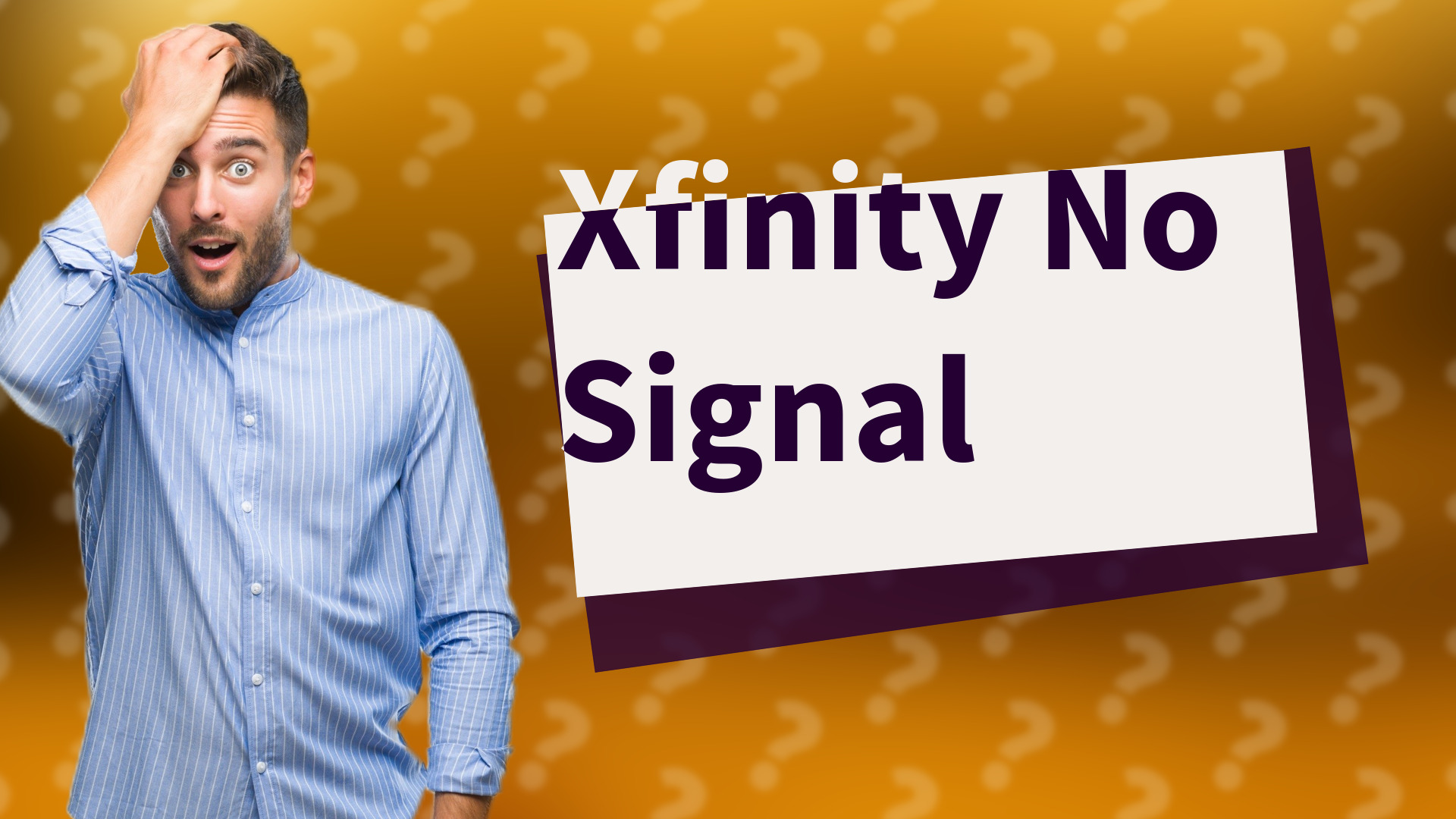 Xfinity No Signal