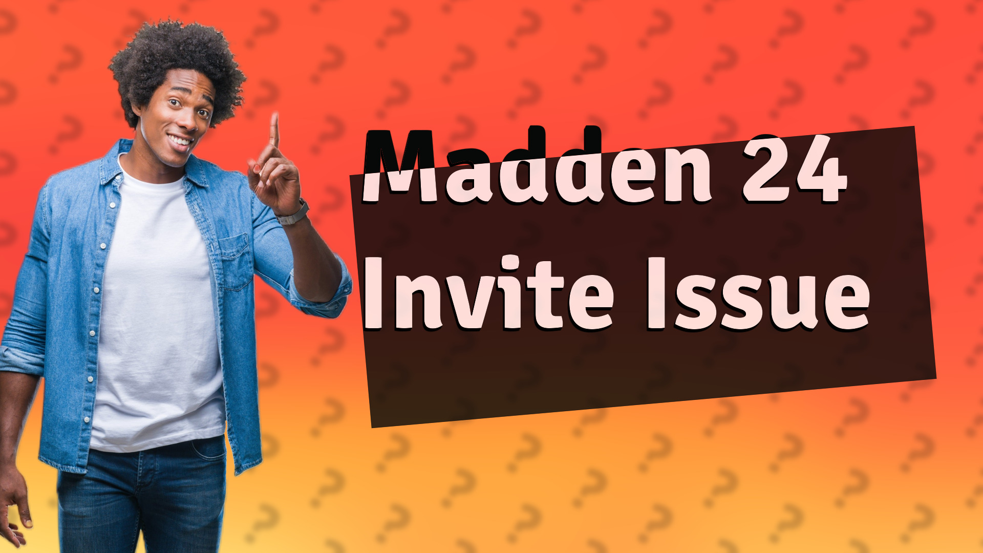 Madden 24 Invite Issue