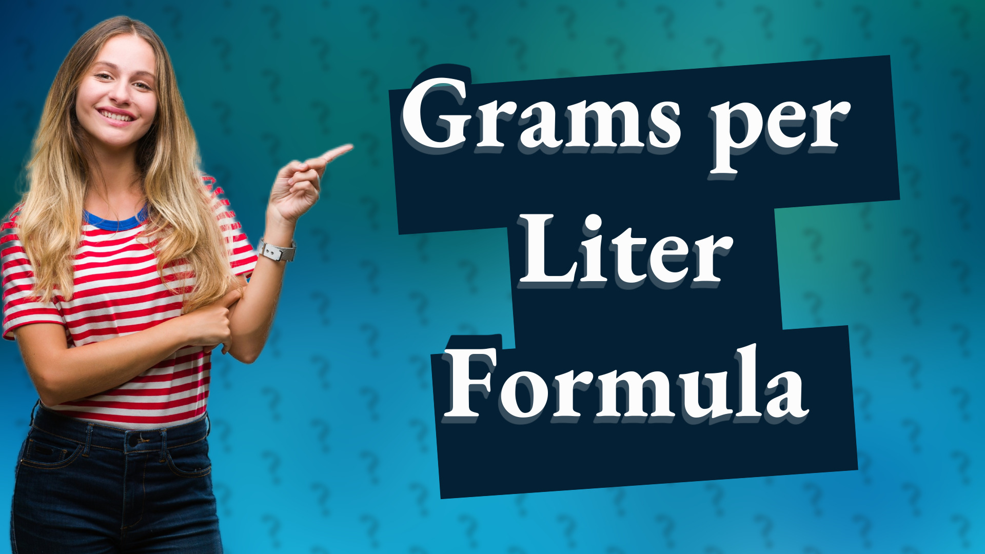 Grams per Liter Formula