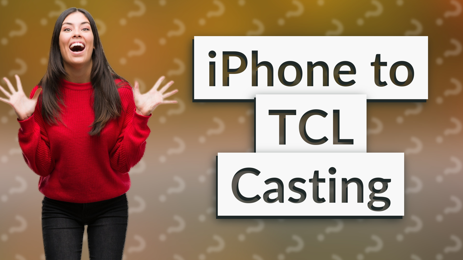 iPhone to TCL Casting