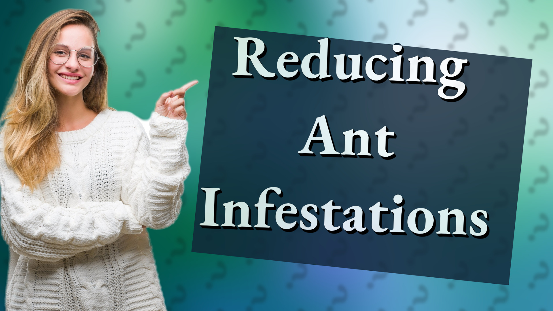 Reducing Ant Infestations