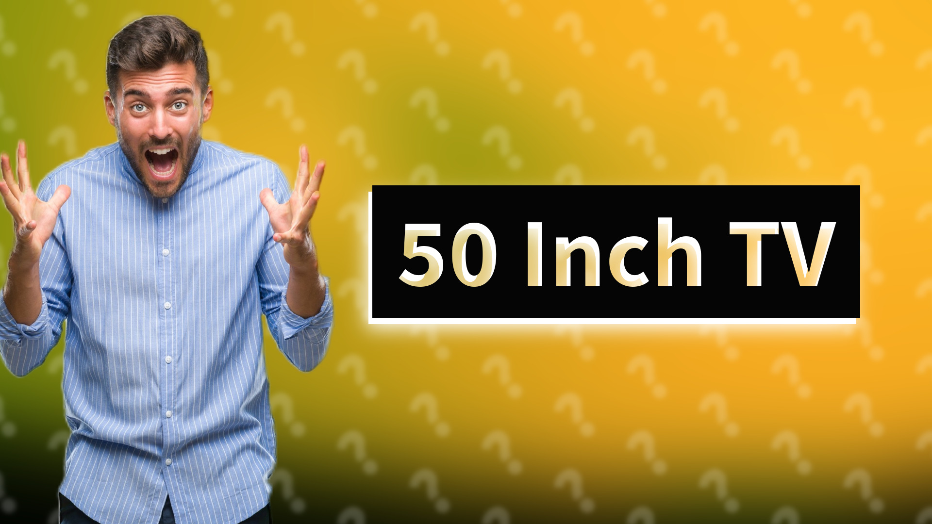 50 Inch TV