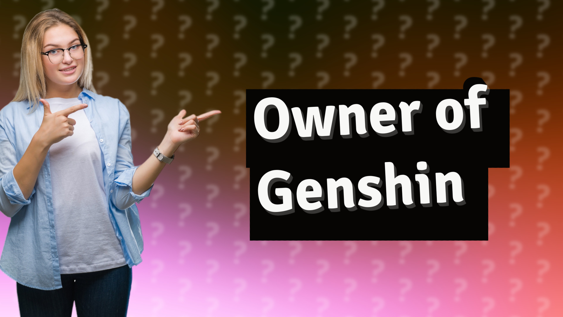 Owner of Genshin