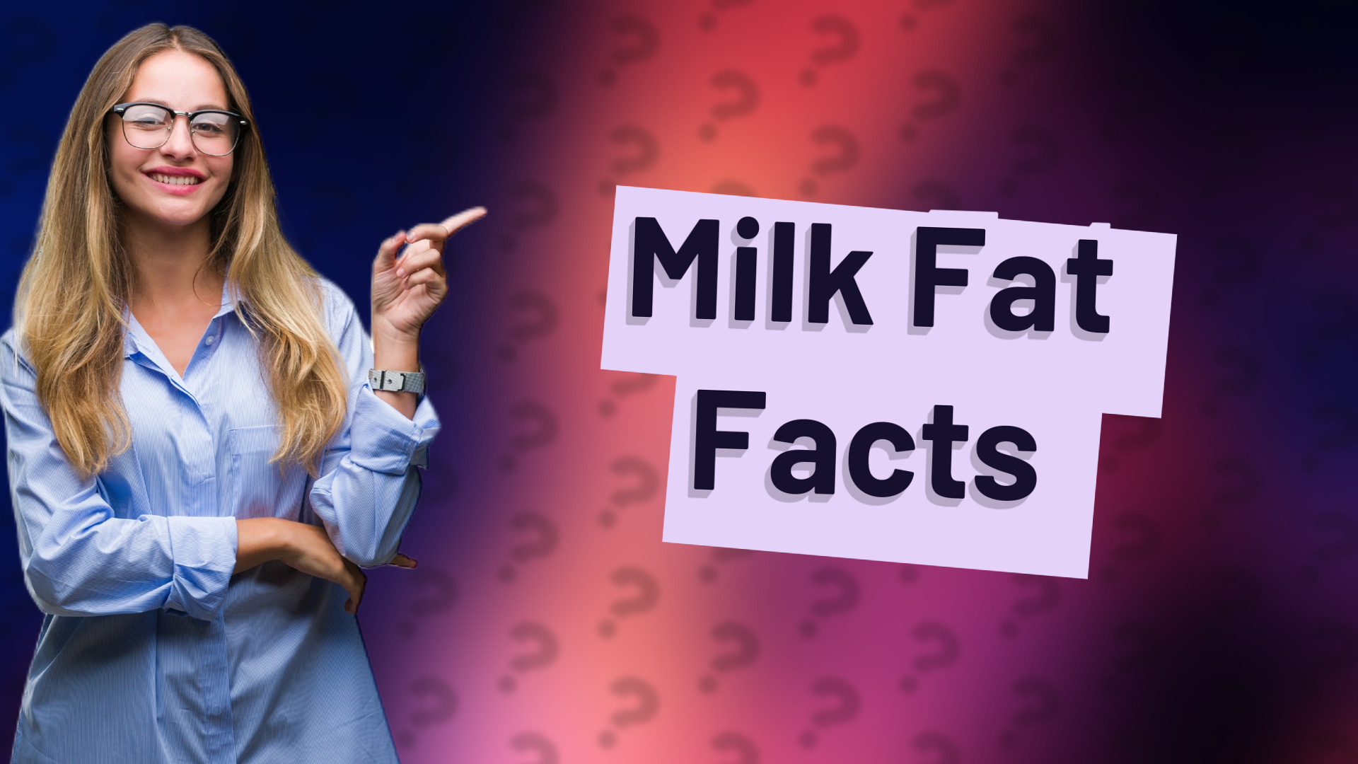 Milk Fat Facts