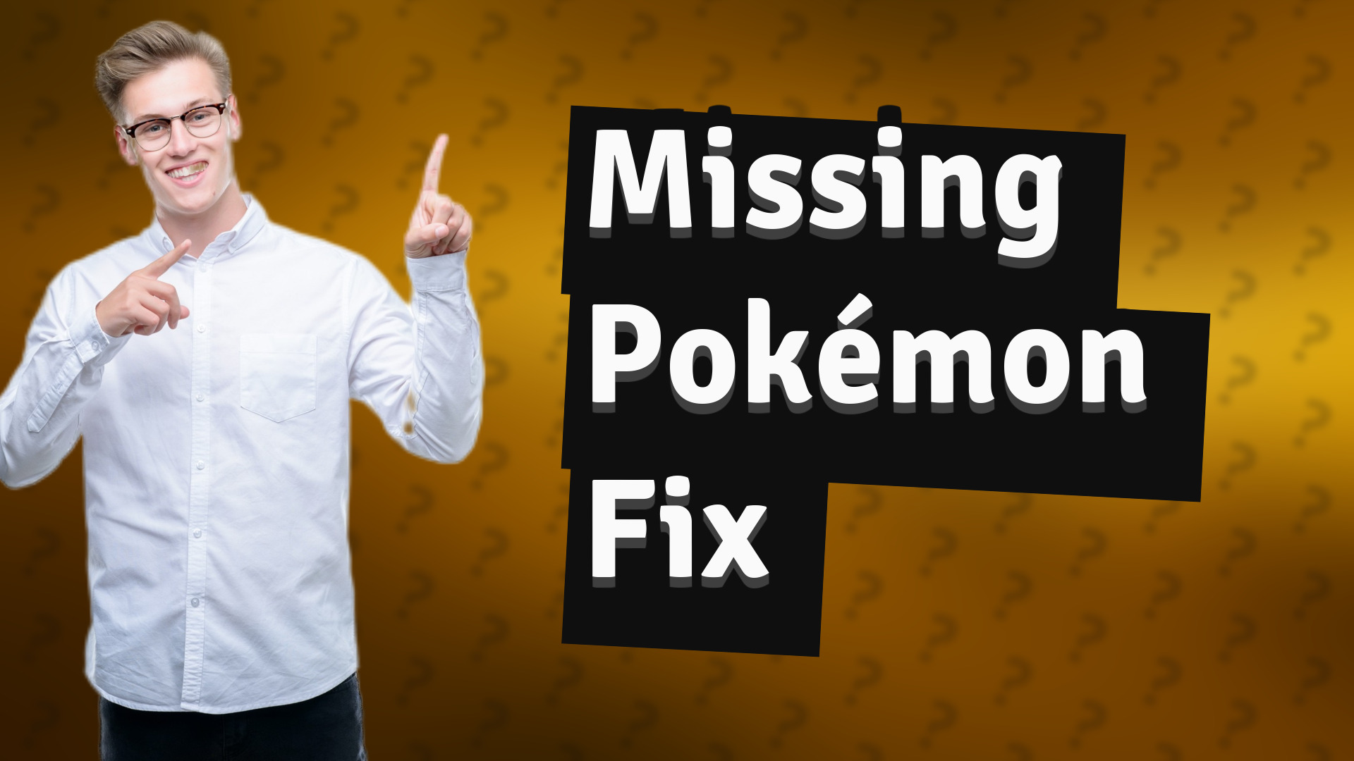 Missing Pokémon Fix