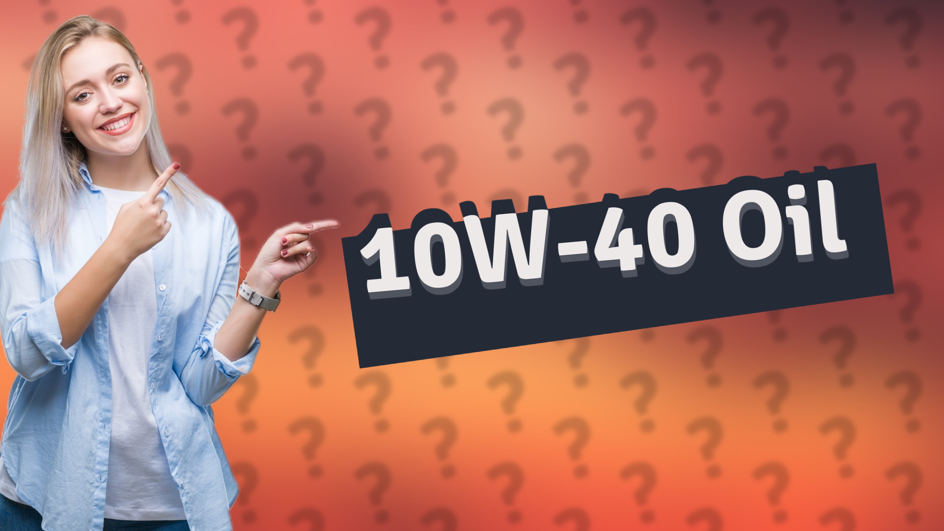 10W-40 Oil