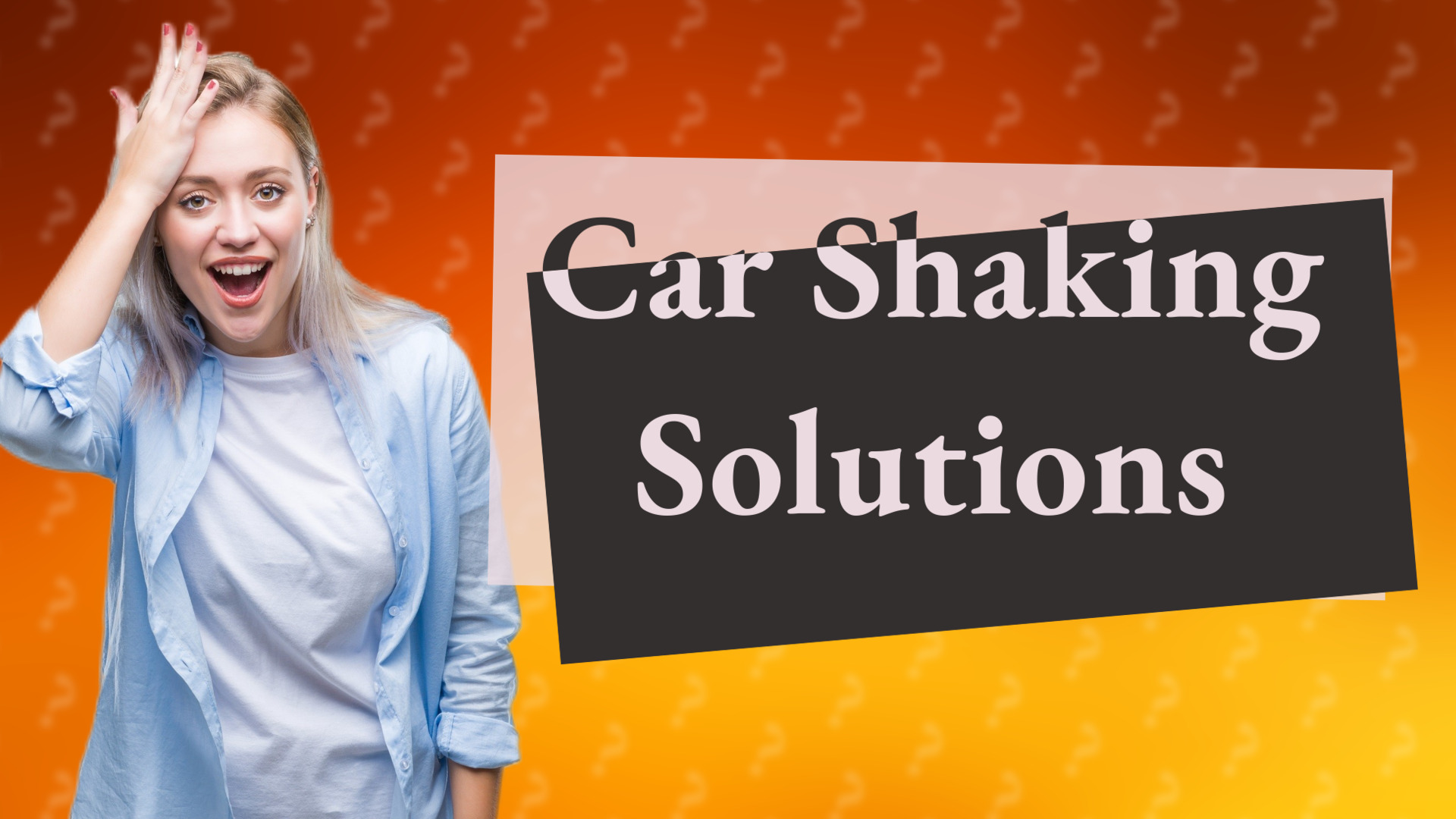 Car Shaking Solutions