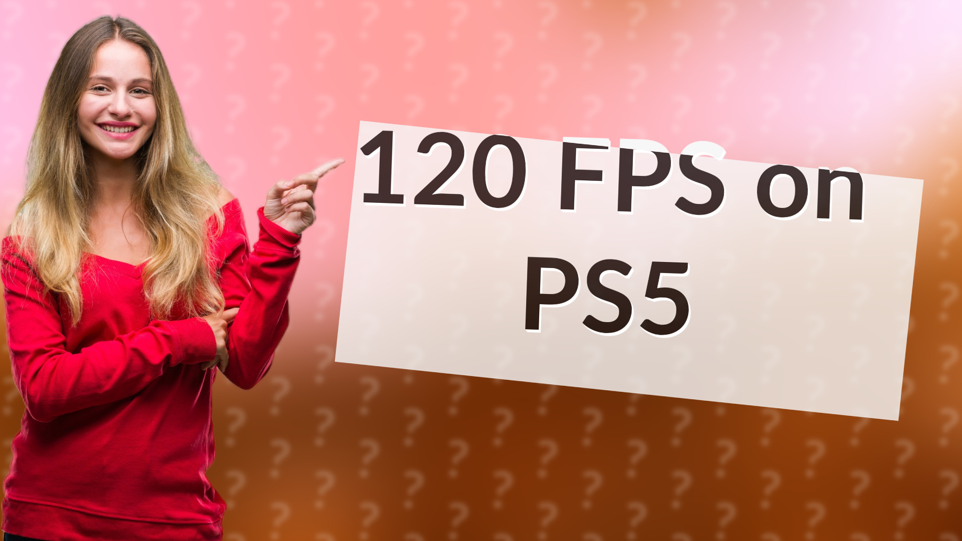 120 FPS on PS5