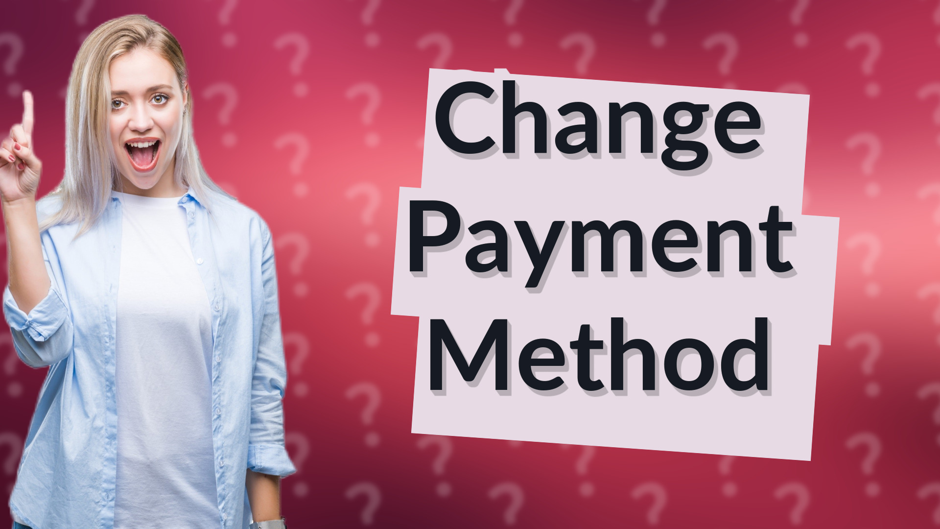 Change Payment Method