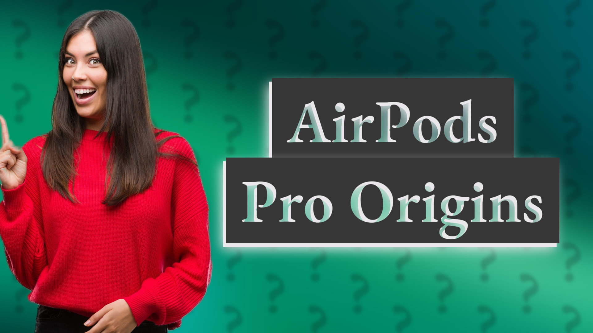AirPods Pro Origins
