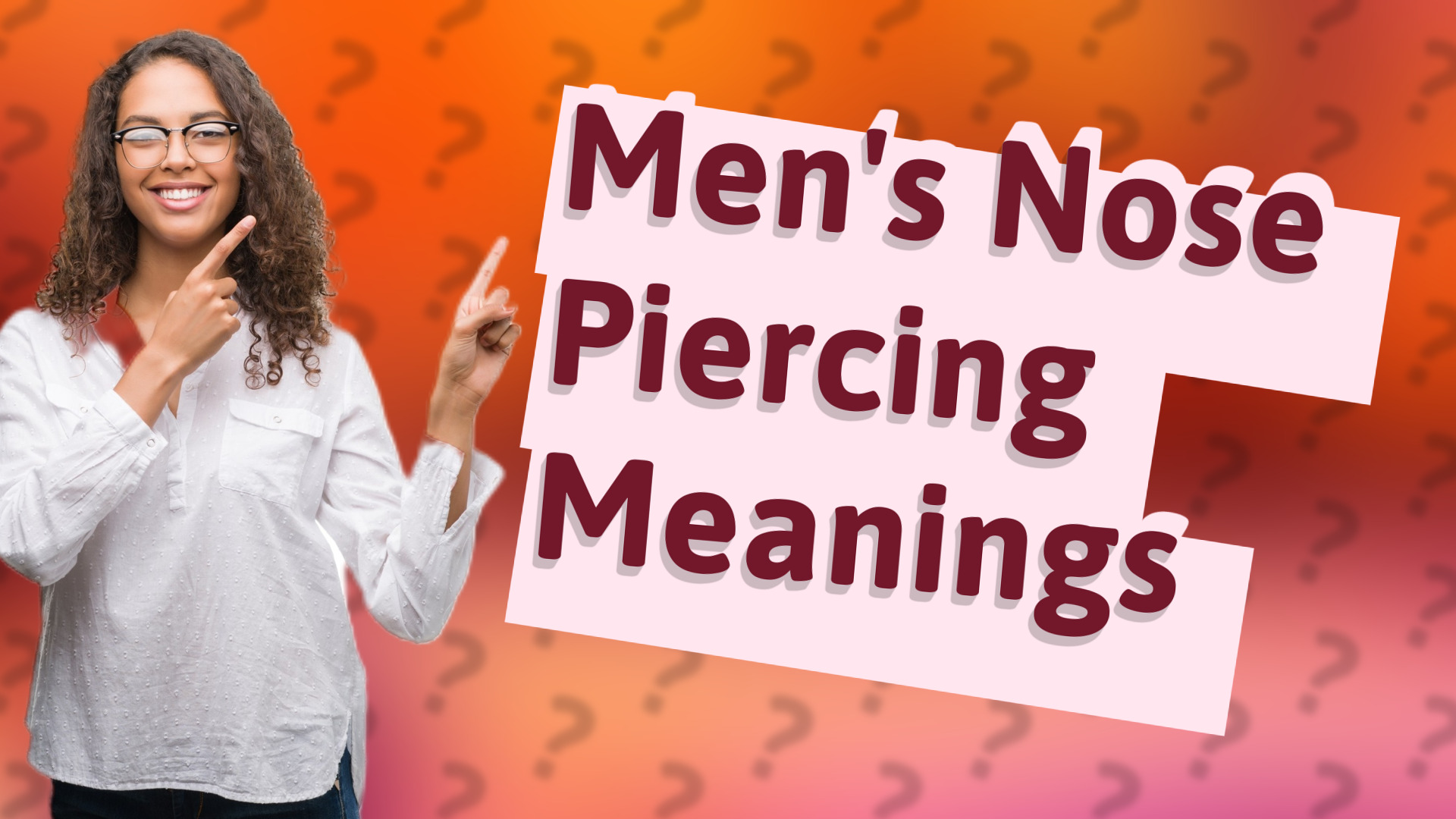 Men's Nose Piercing Meanings