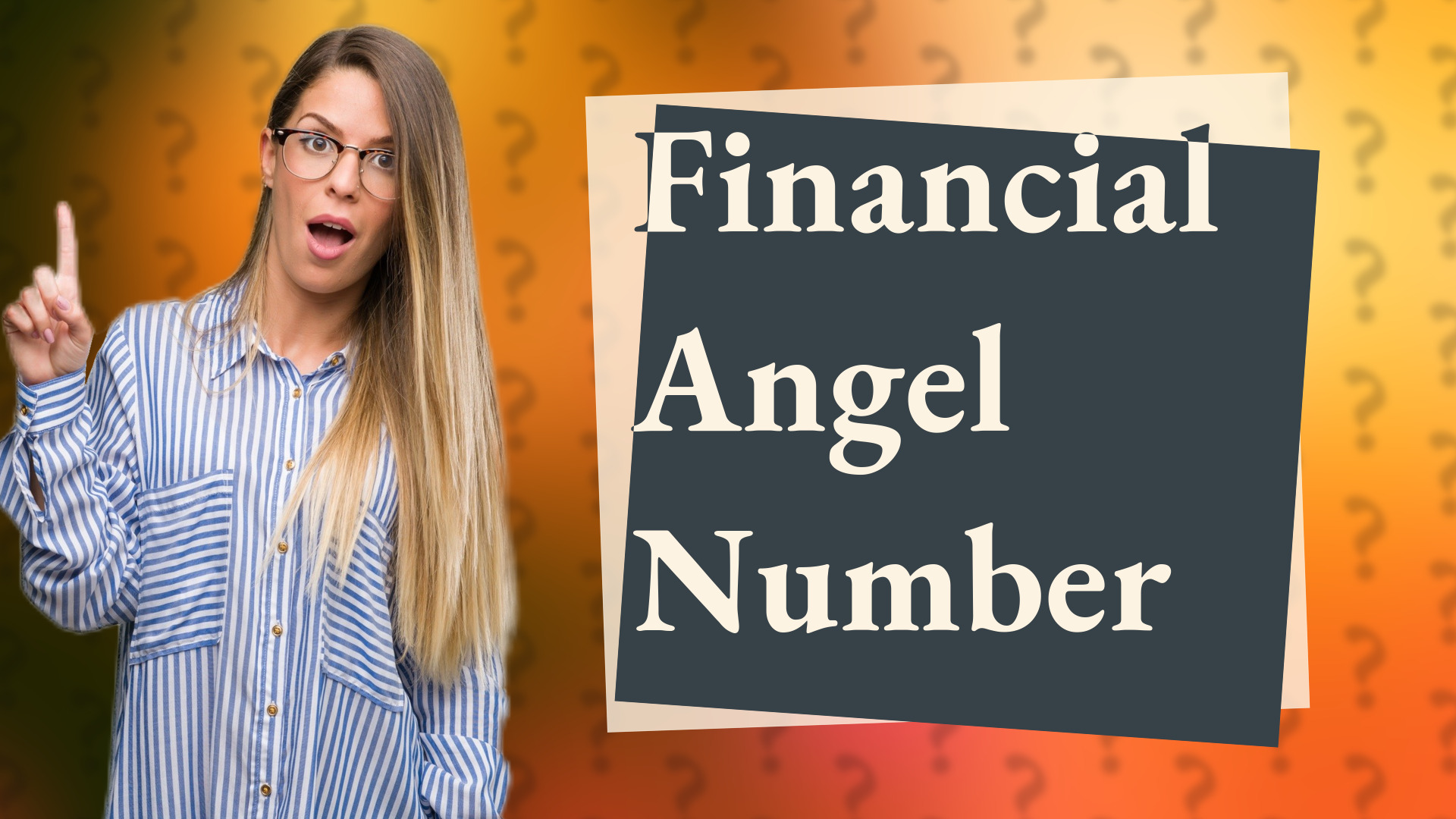 Financial Angel Number