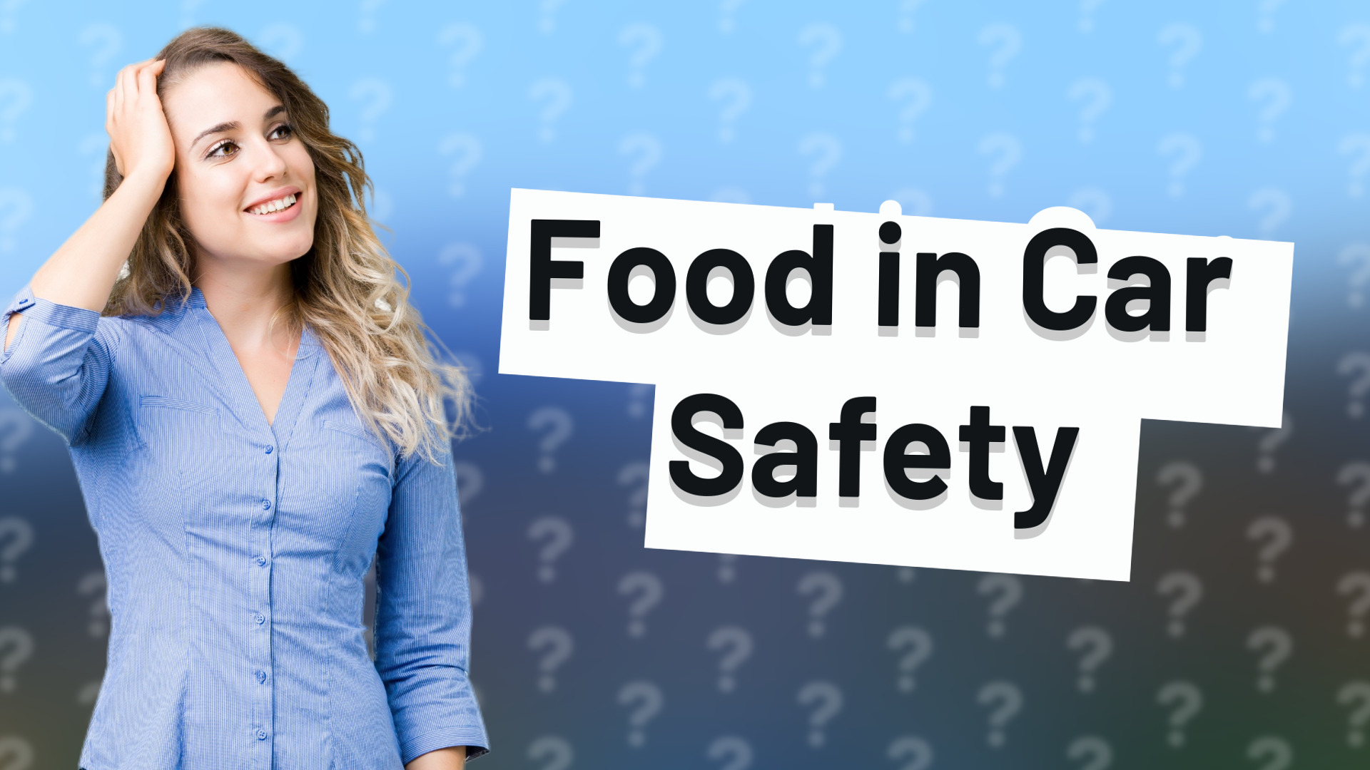 Food in Car Safety