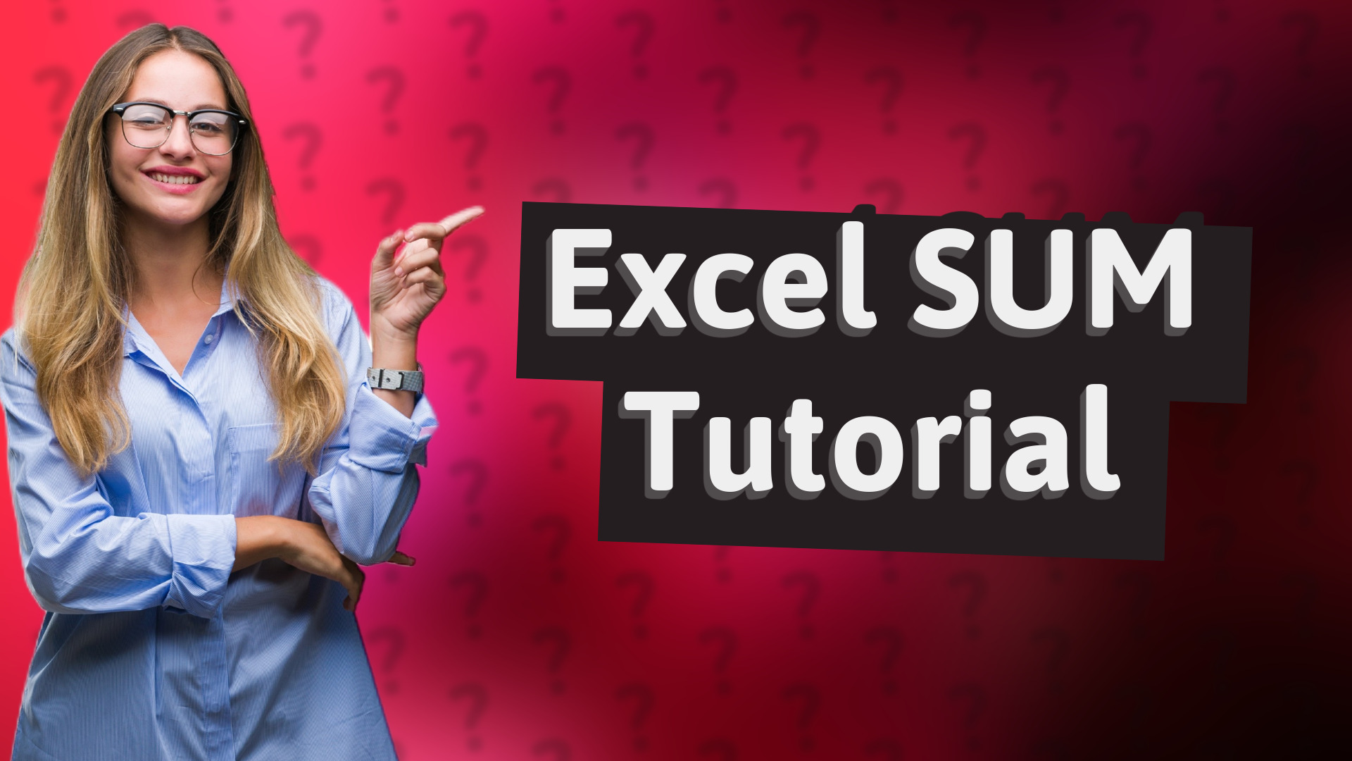 Excel SUM Tutorial