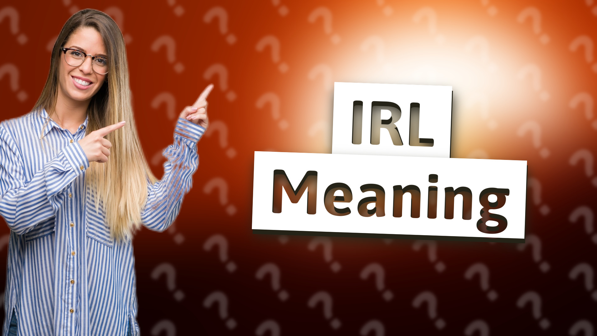 IRL Meaning