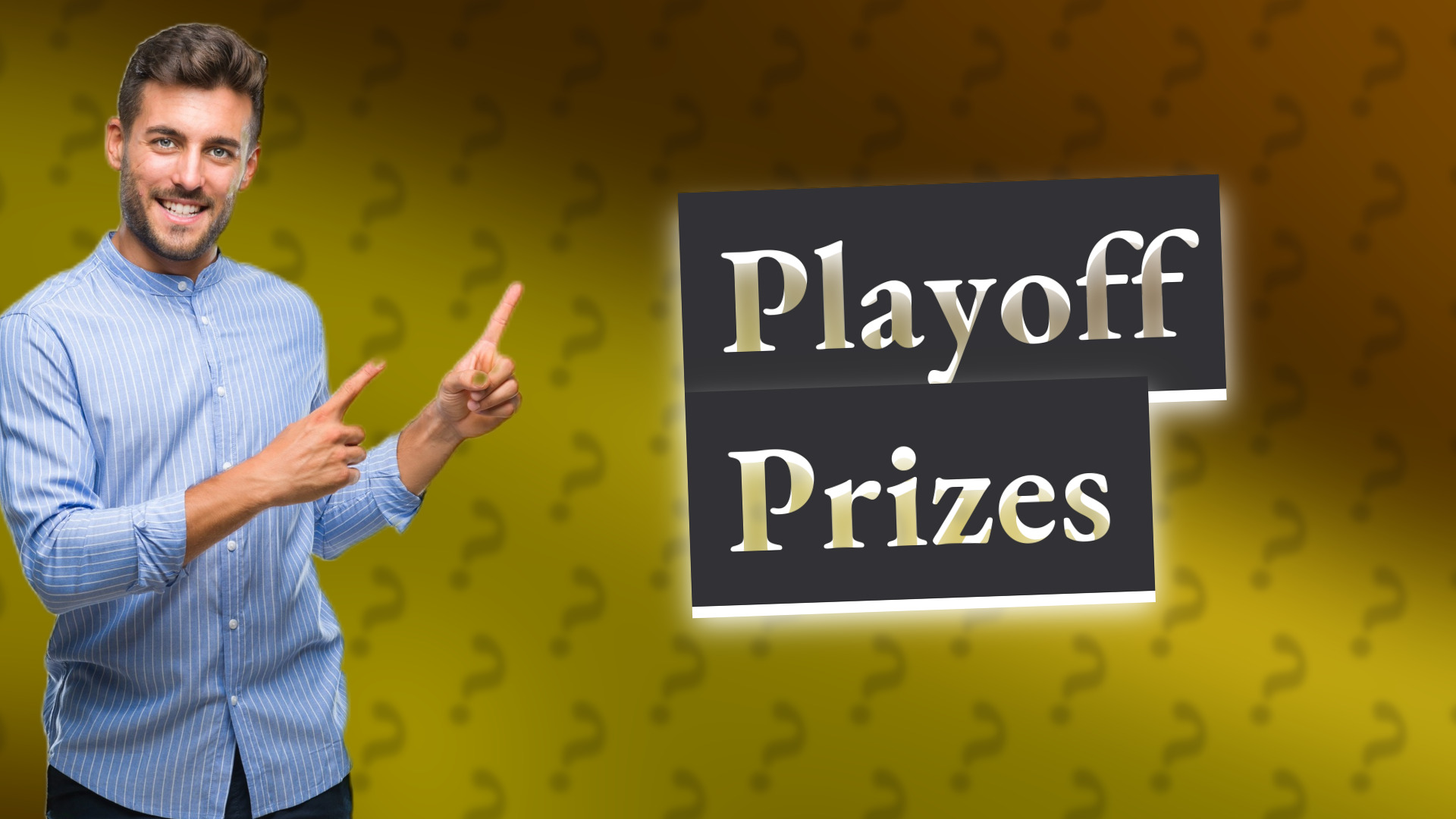 Playoff Prizes