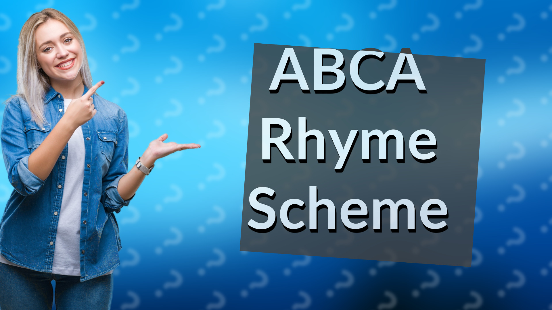 ABCA Rhyme Scheme