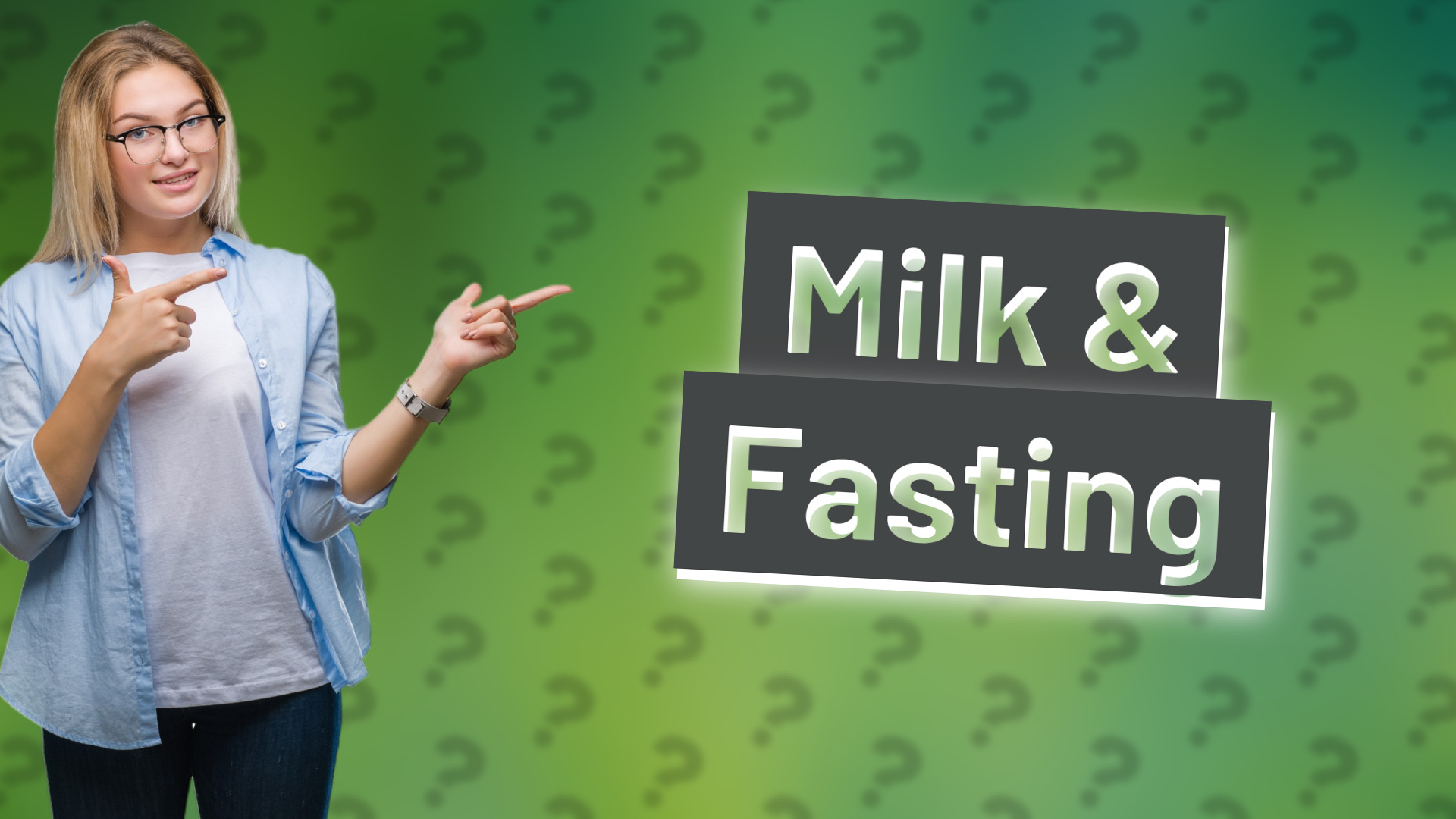 Milk & Fasting