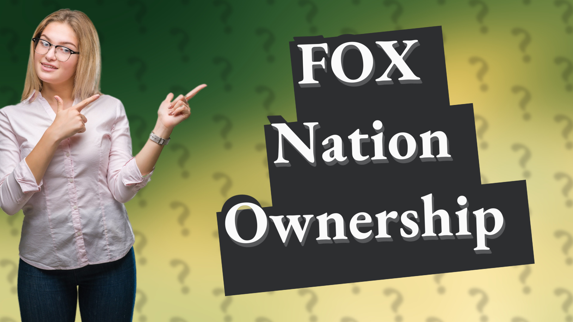 FOX Nation Ownership