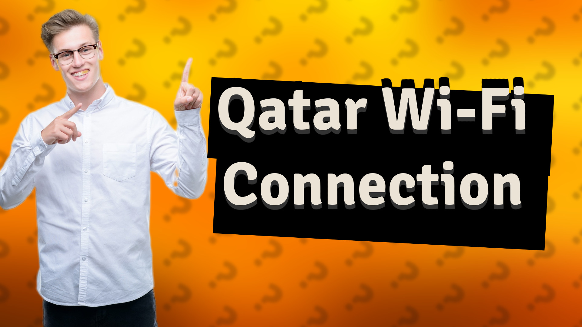 Qatar Wi-Fi Connection