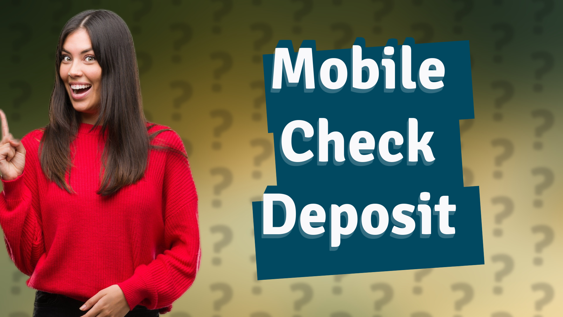 Mobile Check Deposit