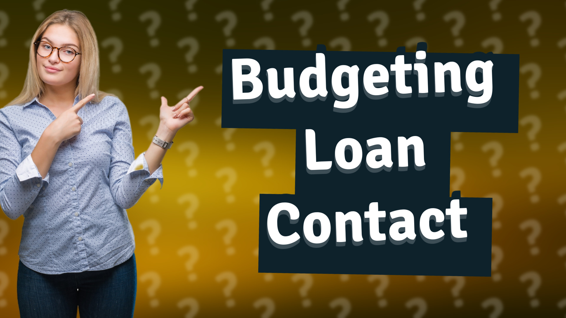 Budgeting Loan Contact