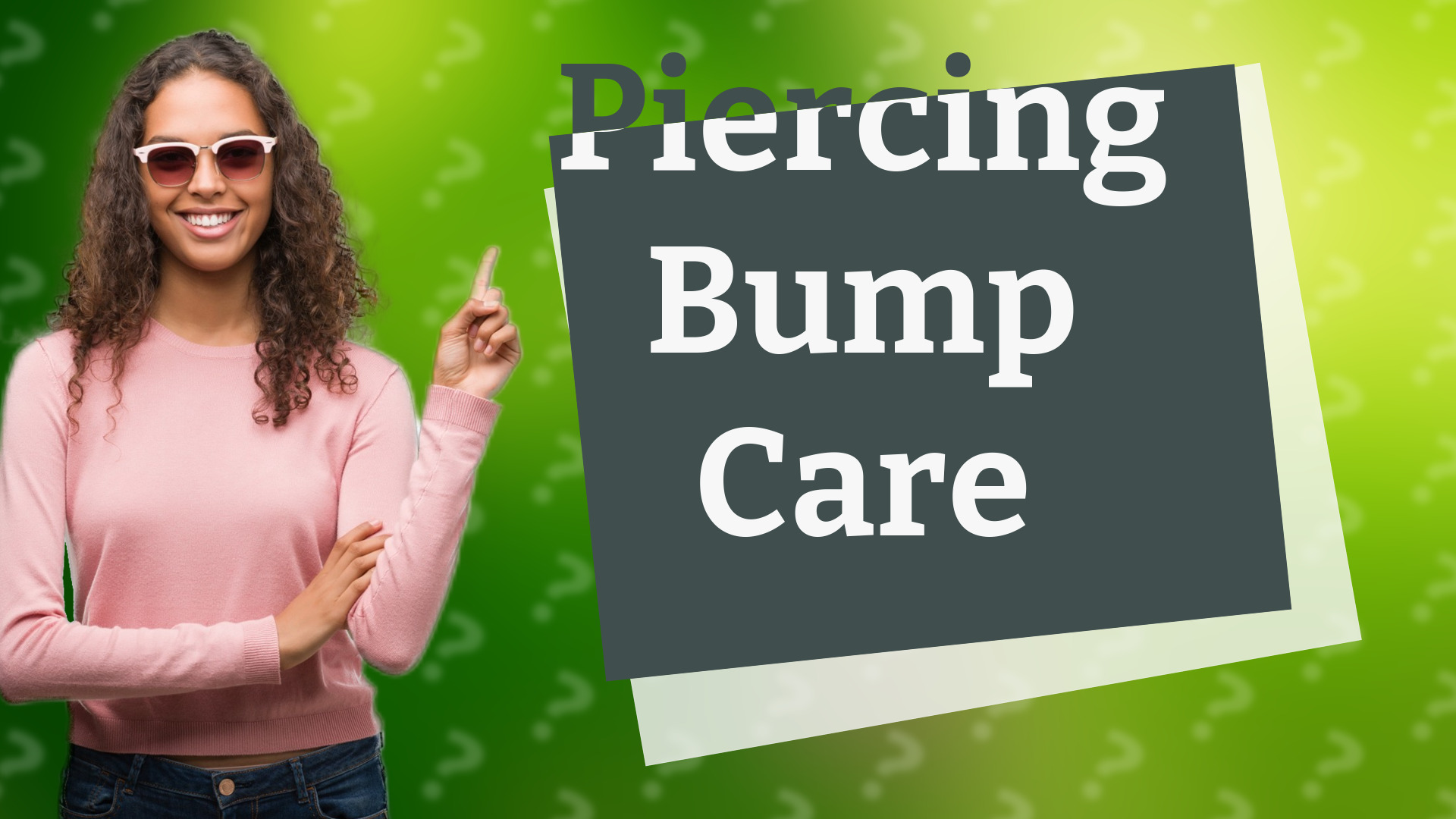 Piercing Bump Care