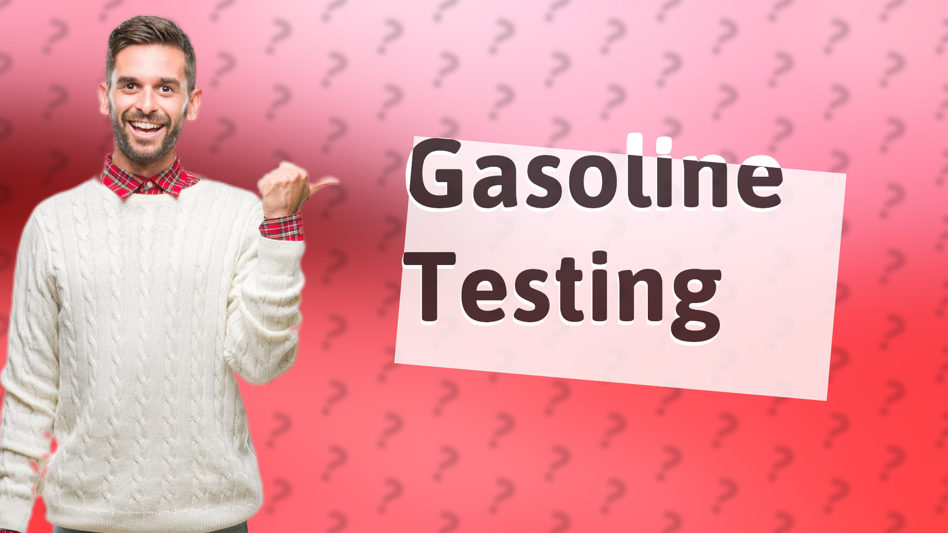 Gasoline Testing