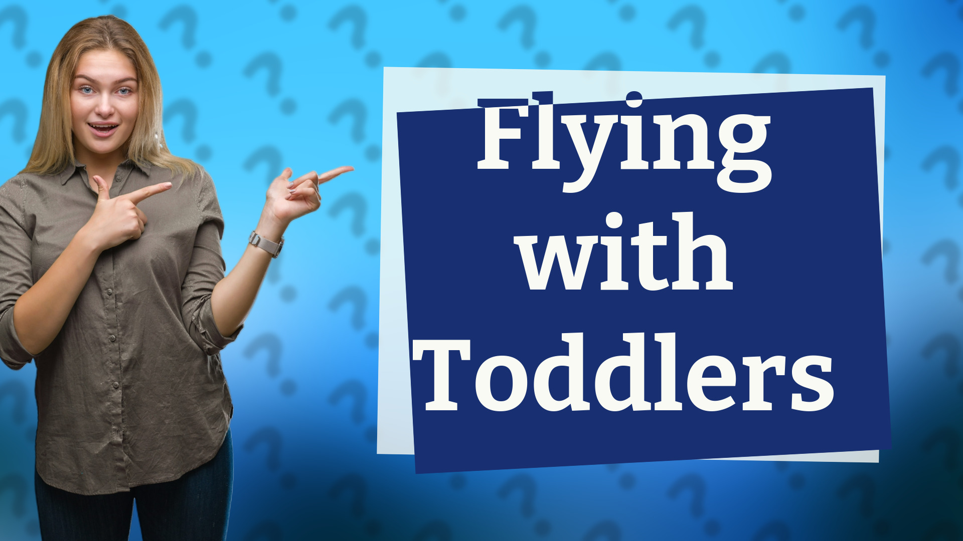 Flying with Toddlers