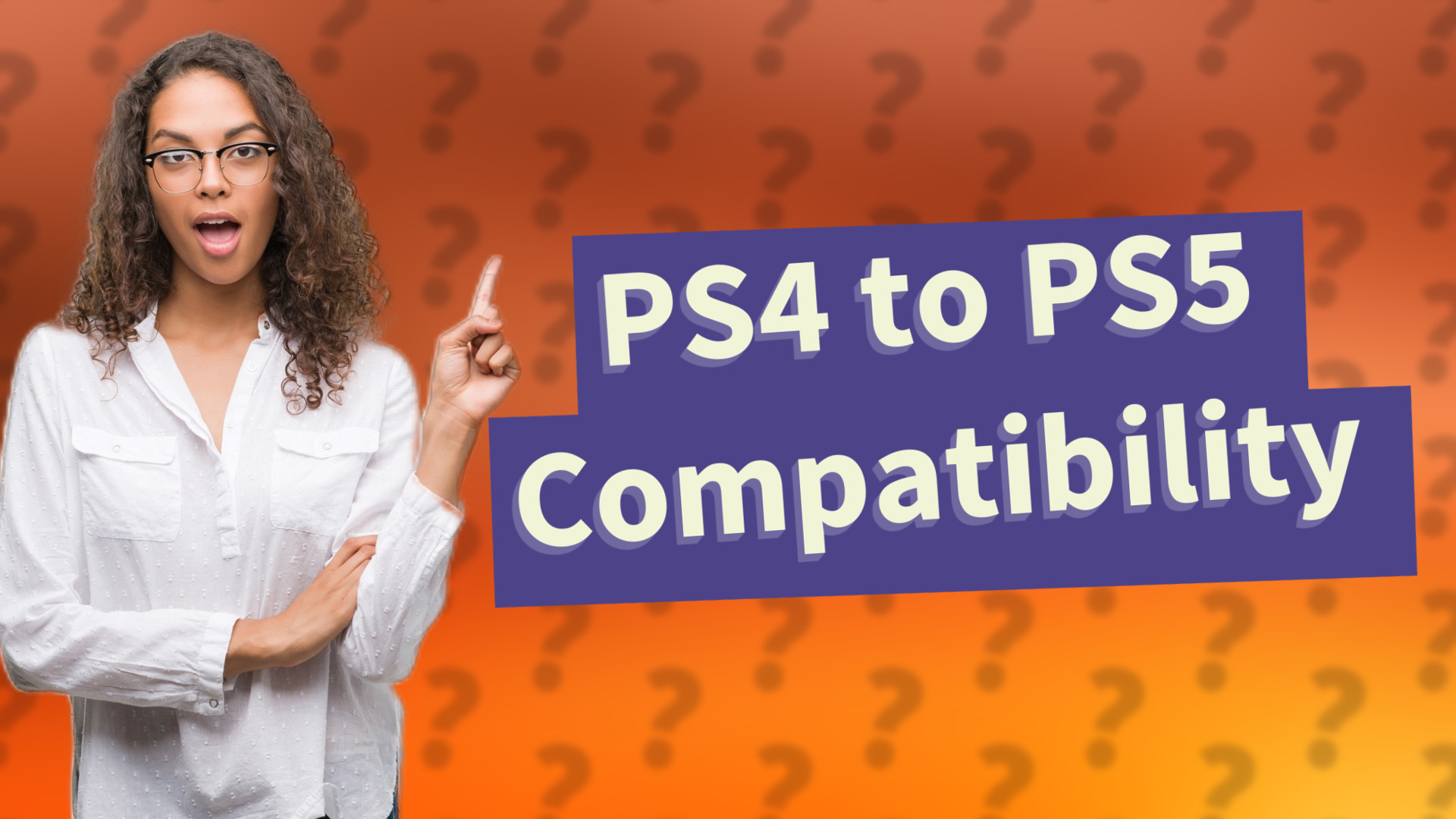 PS4 to PS5 Compatibility