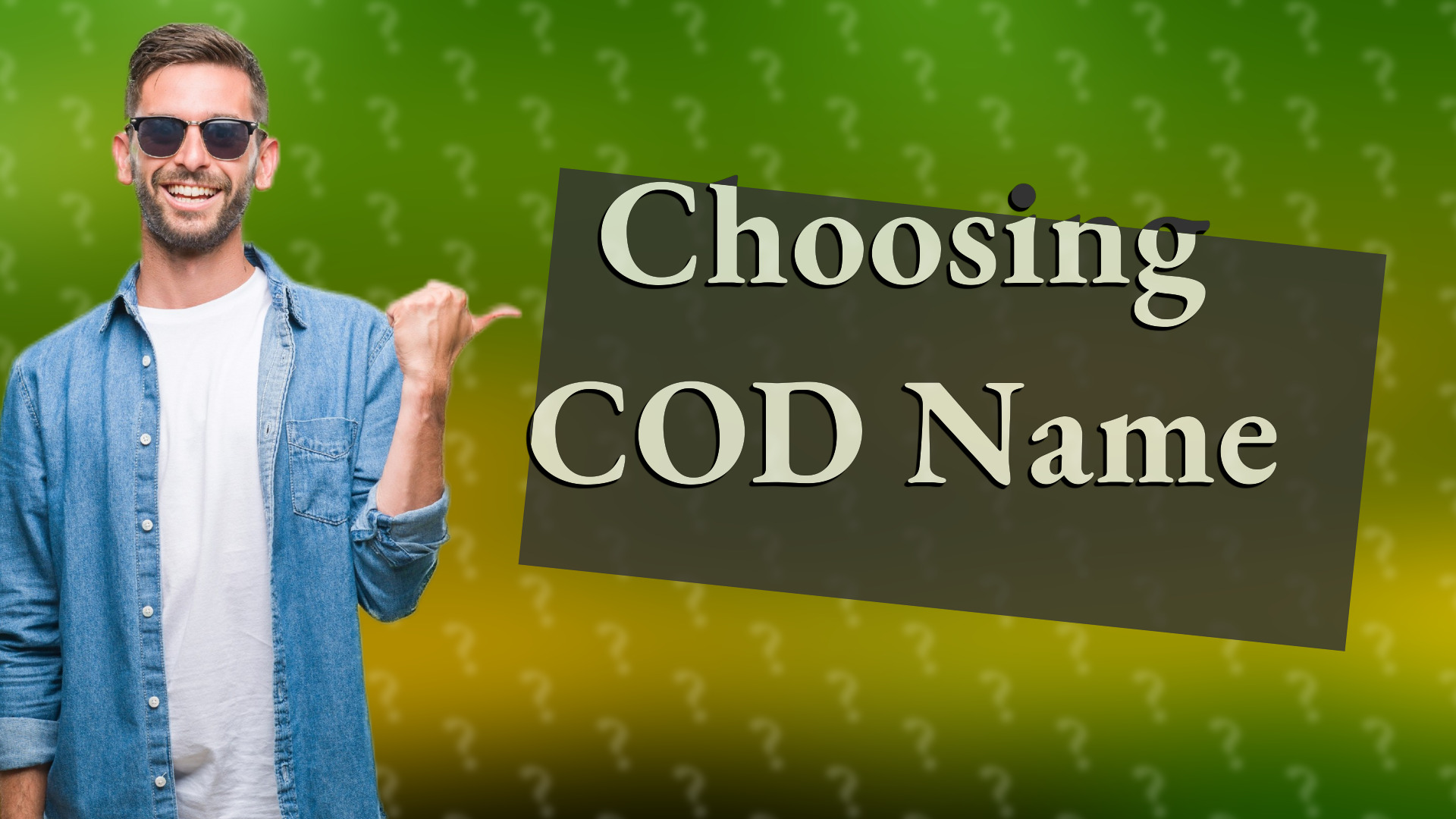 Choosing COD Name