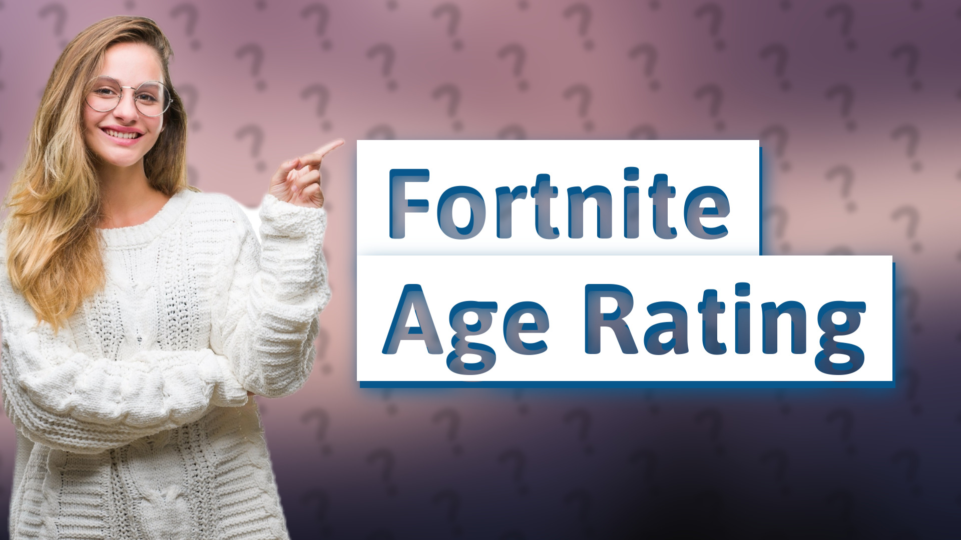 Fortnite Age Rating