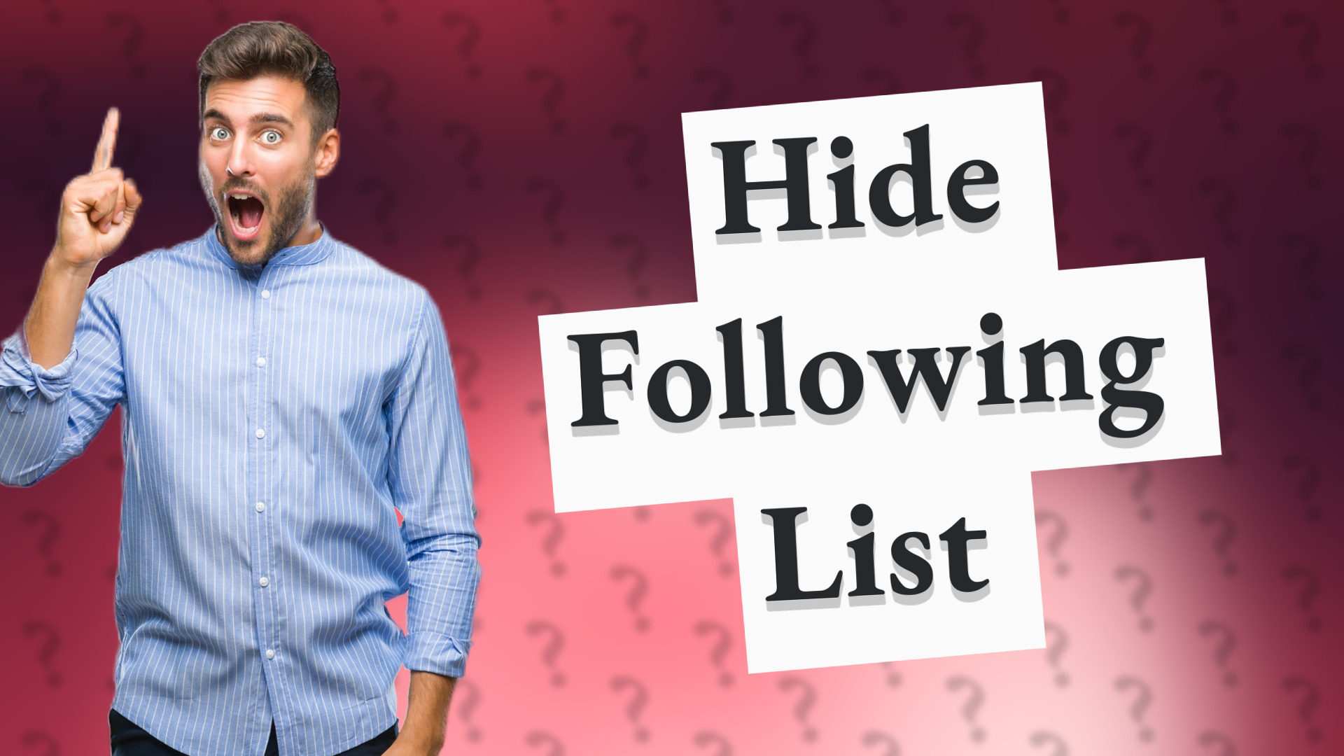 Hide Following List