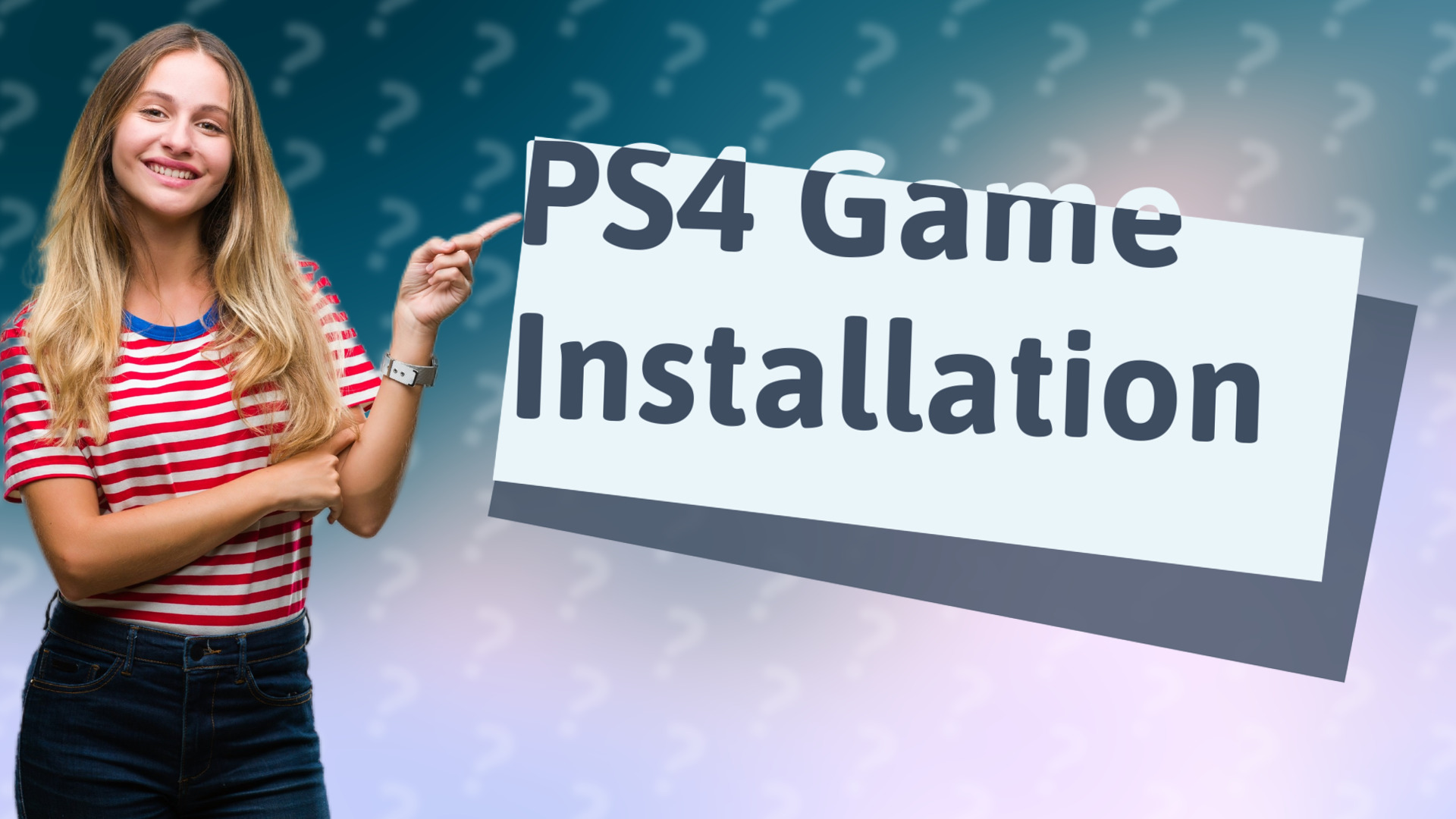 PS4 Game Installation
