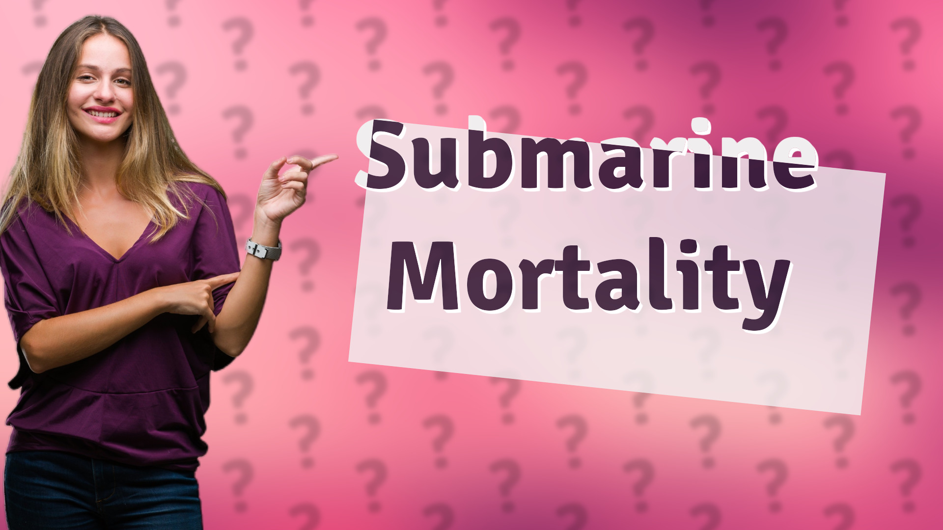 Submarine Mortality