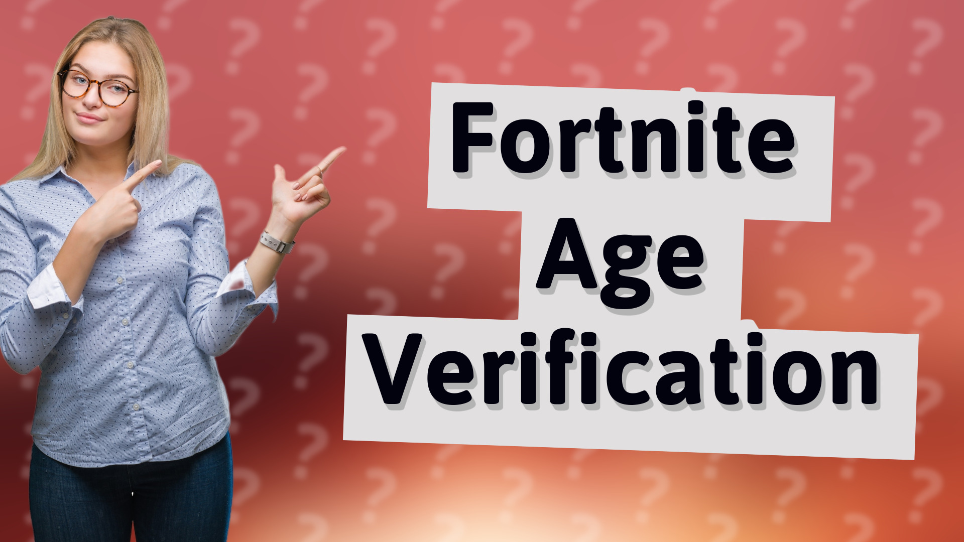 Fortnite Age Verification