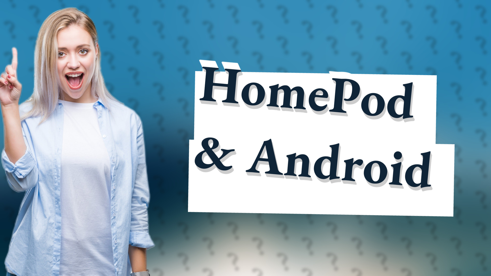 HomePod & Android