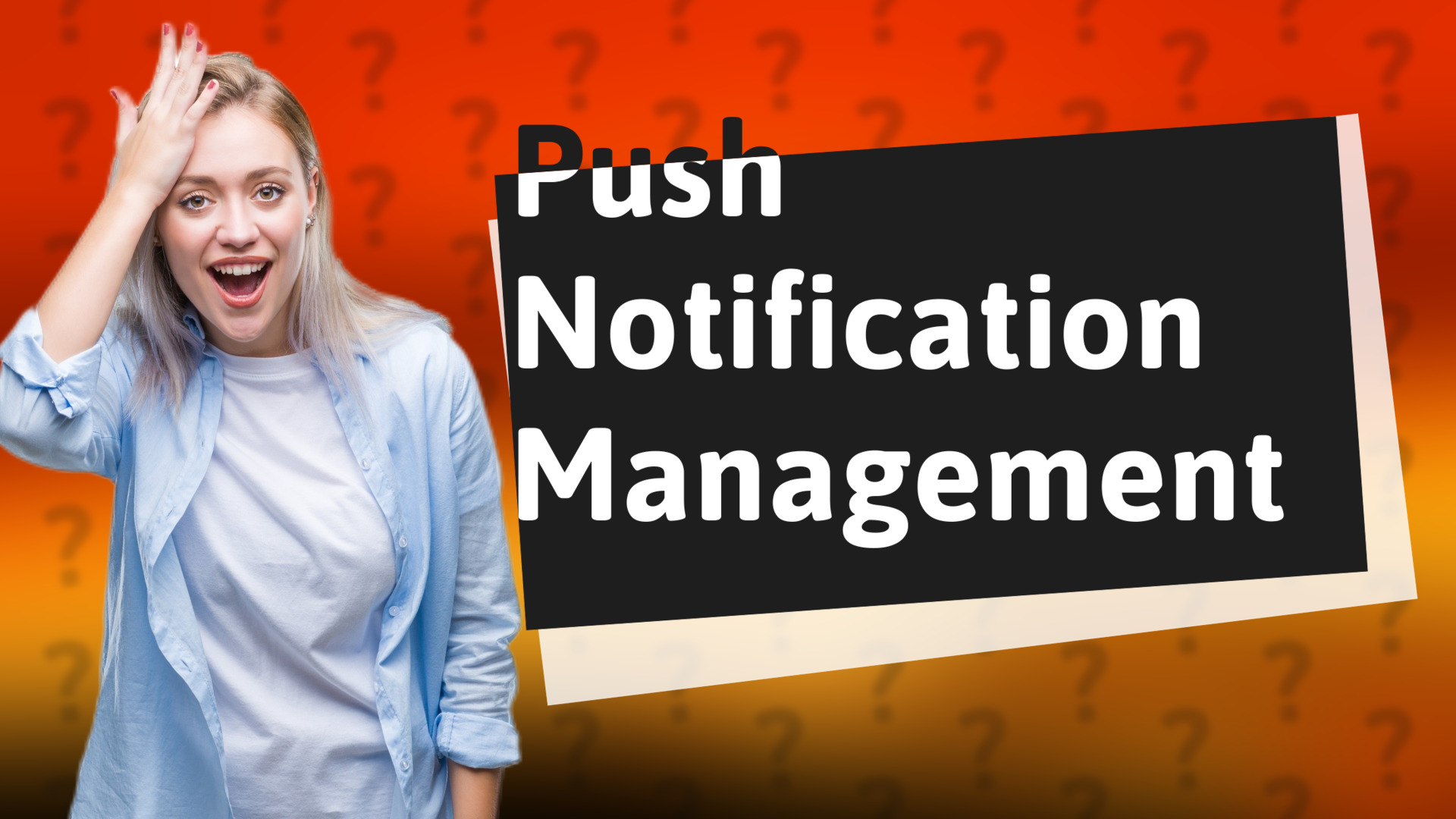 Push Notification Management