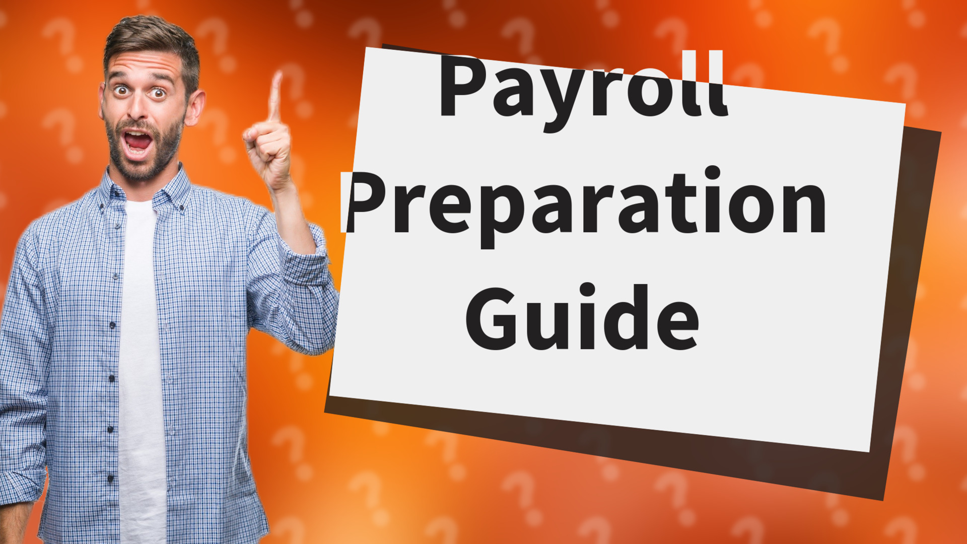 Payroll Preparation Guide
