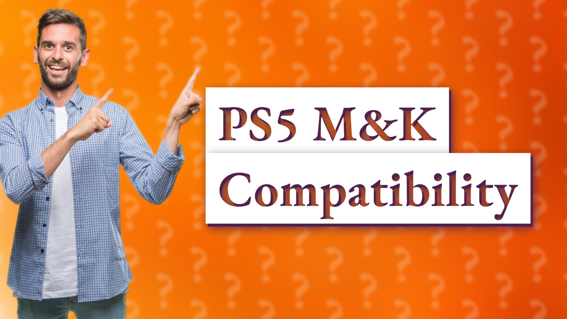 PS5 M&K Compatibility