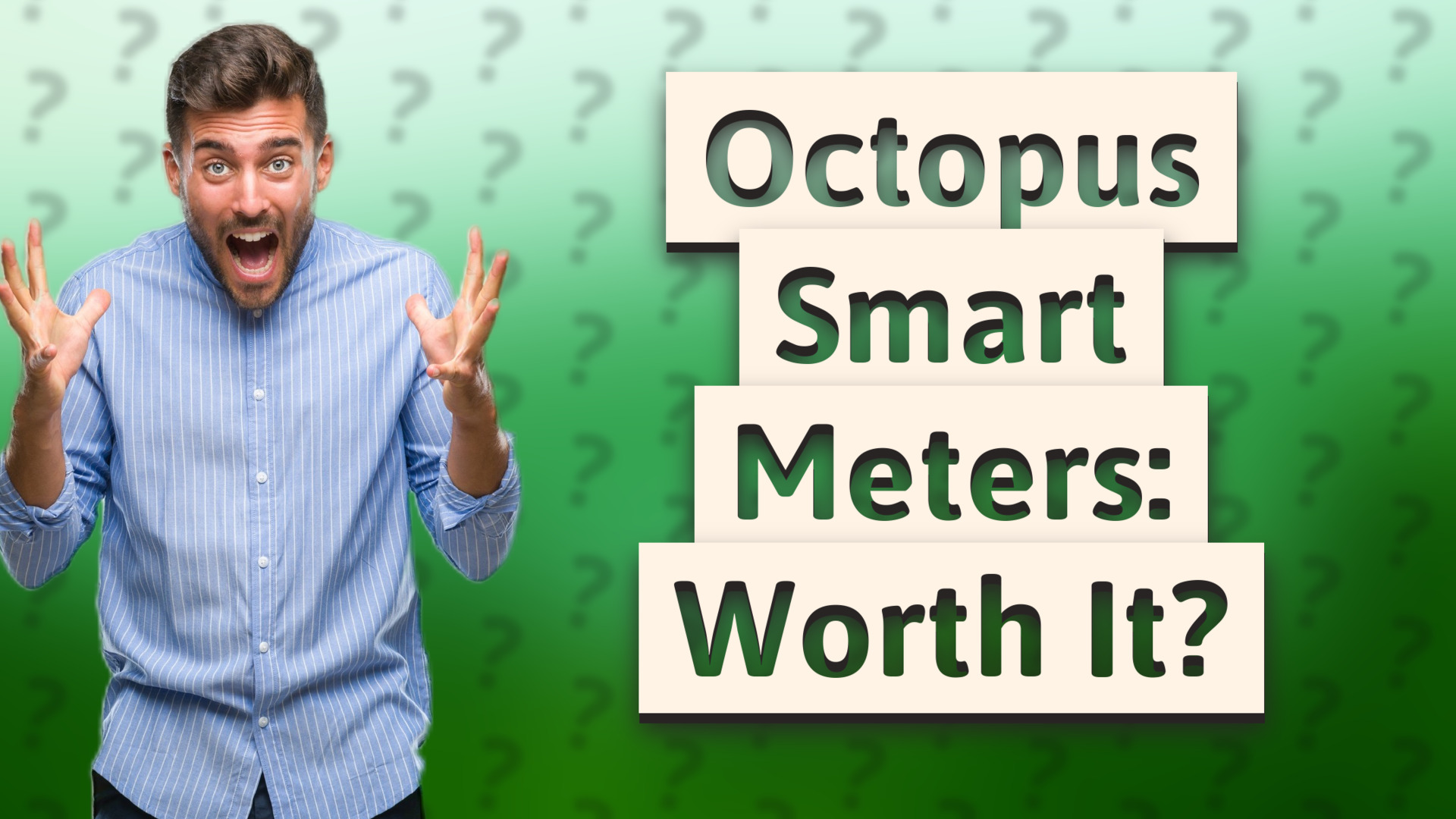 Octopus Smart Meters: Worth It?