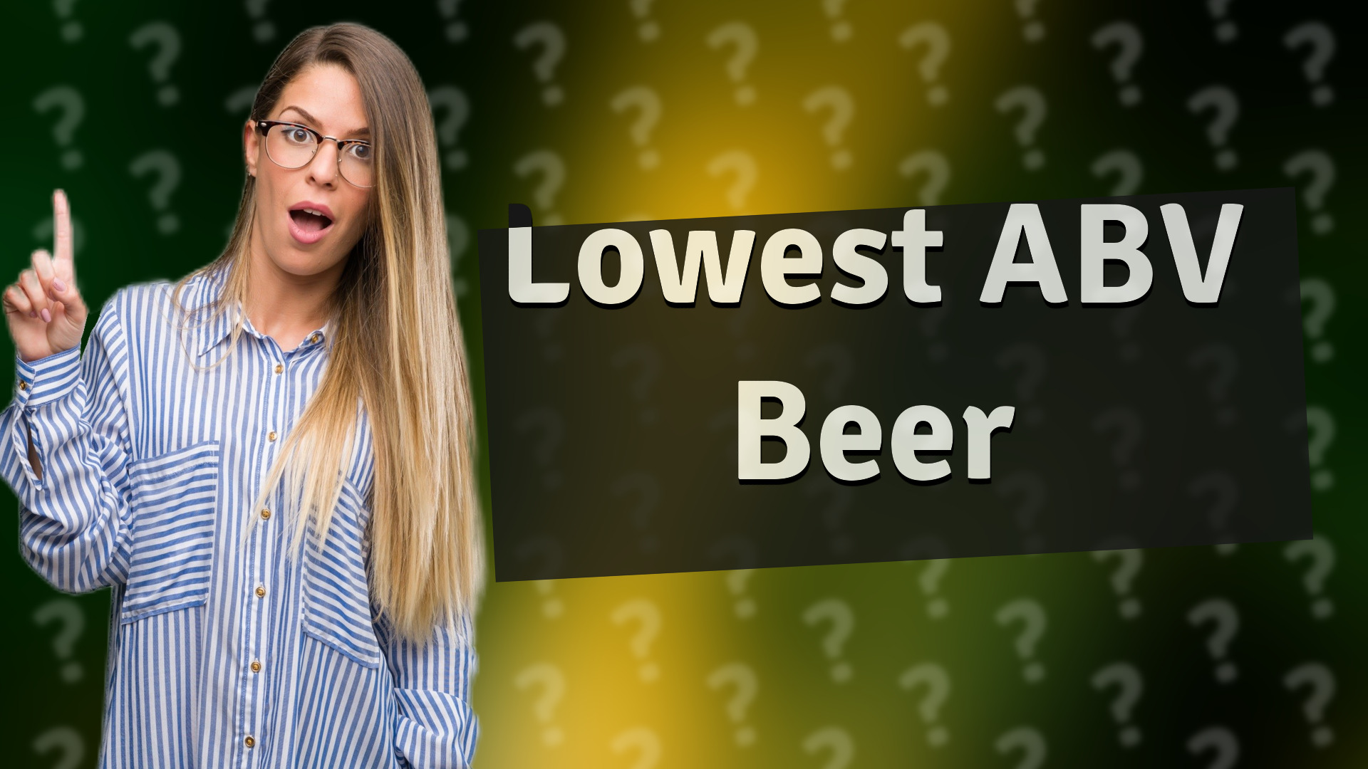 Lowest ABV Beer