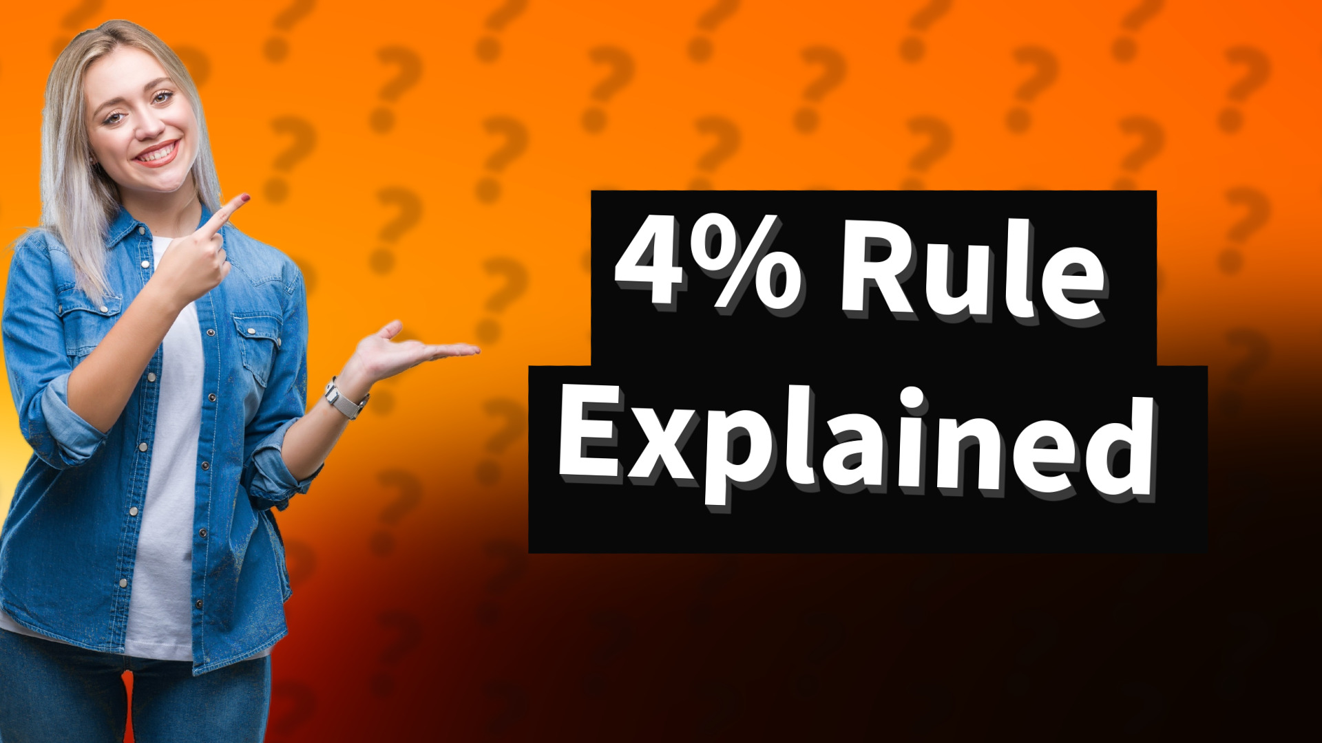 4% Rule Explained