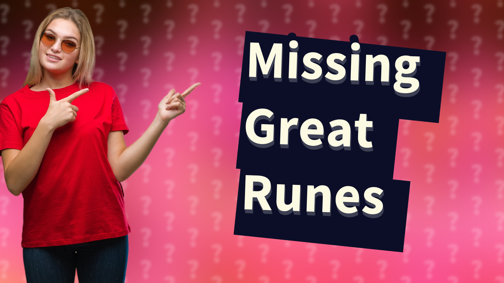 Missing Great Runes