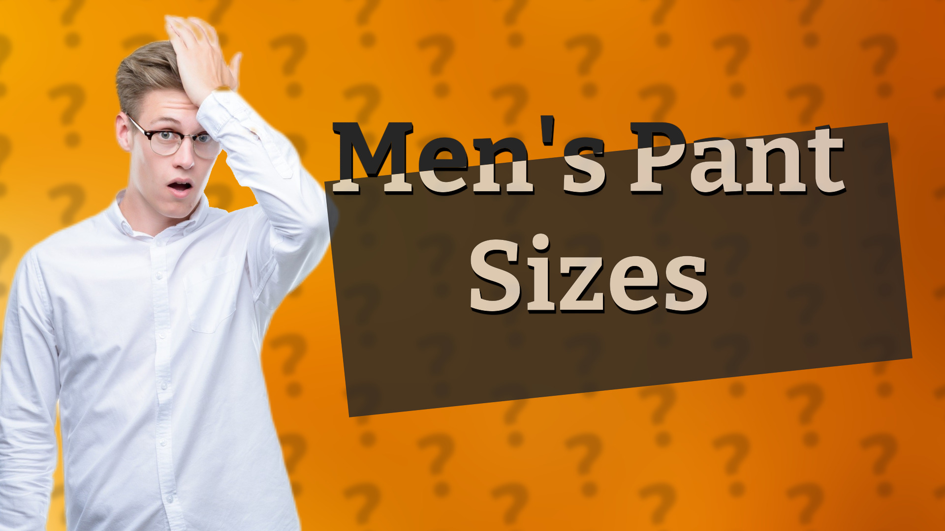 Men's Pant Sizes
