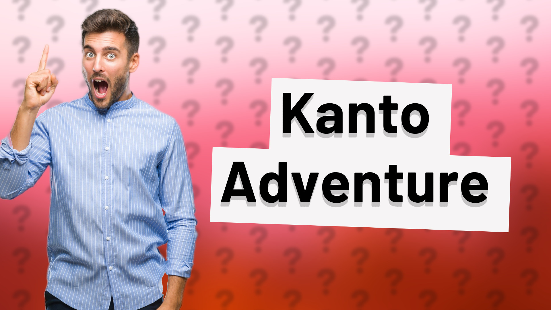 Kanto Adventure