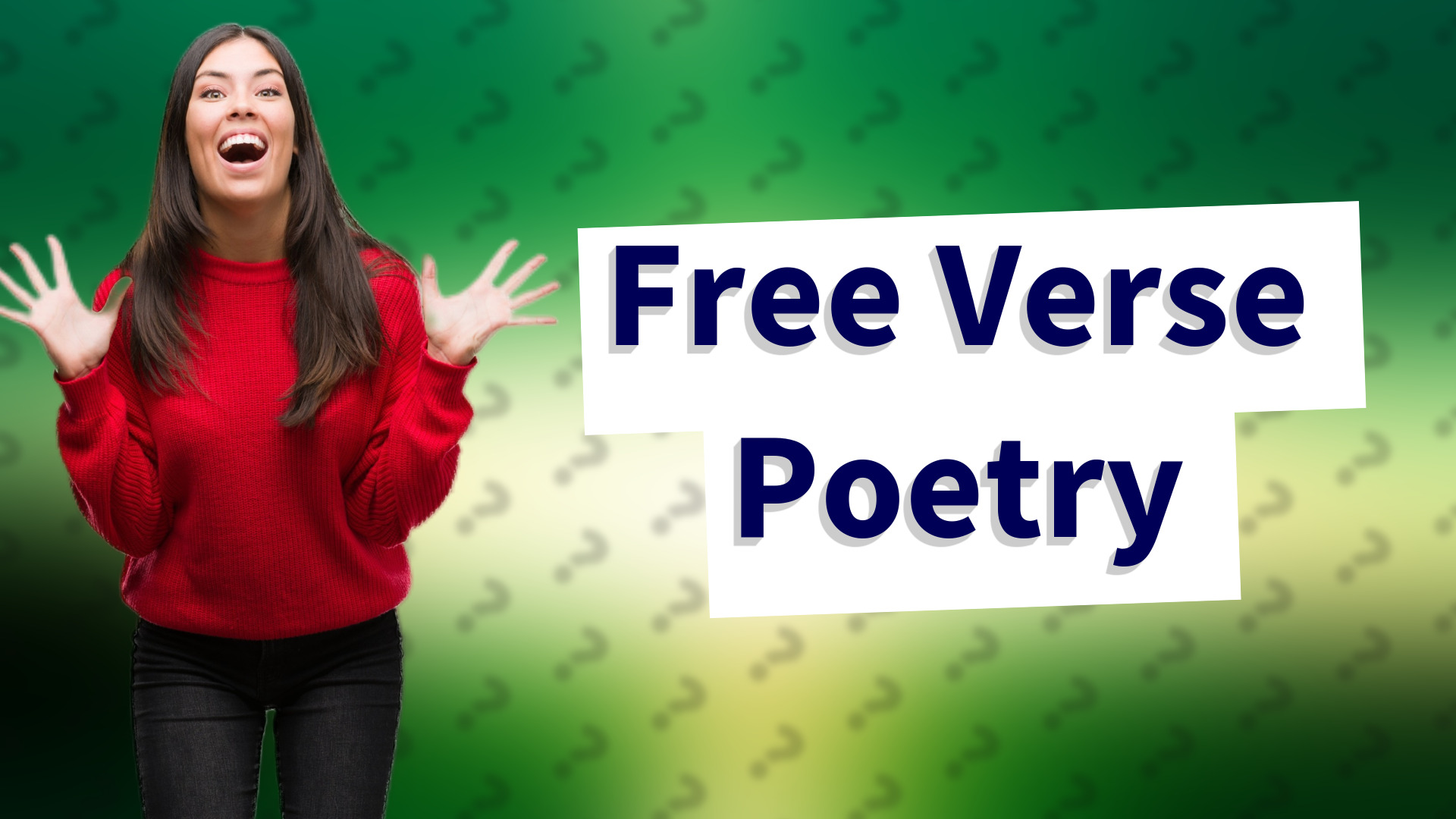 Free Verse Poetry